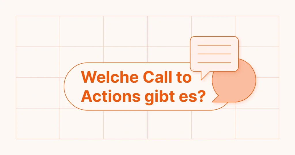 Welche Call to Actions gibt es?