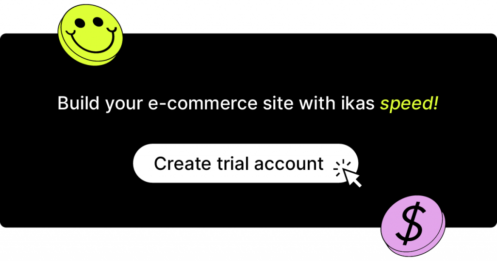 Build Your Ecommerce Site With ikas