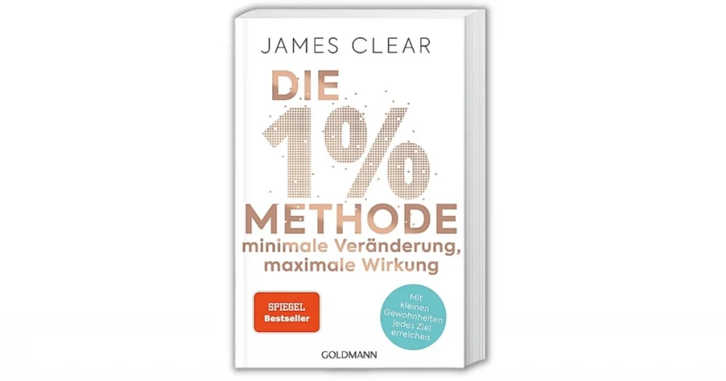 Buchcover Die 1 % Methode von James Clear