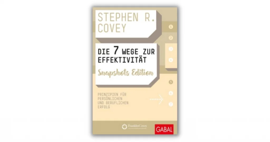Buchcover Die 7 Wege zur Effektivität von Stephen R. Covey