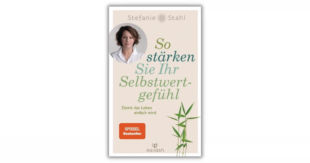 Buchcover So stärken Sie Ihr Selbstwertgefühl von Stefanie Stahl