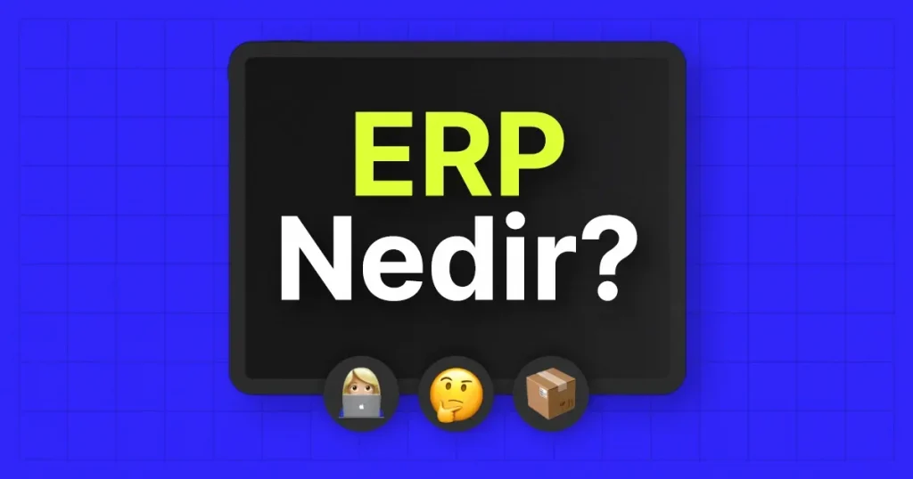 ERP, “Enterprise Resource Planning” Türkçe karşılığı olarak “Kurumsal Kaynak Planlama” anlamına gelmektedir ve ERP teriminin İngilizce kökenli bir kısaltmasıdır.