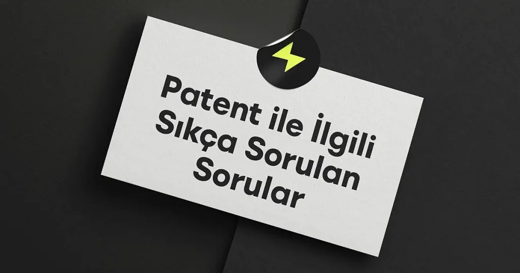 “Patent Nedir?” adlı içeriğimizde patent ile ilgili pek çok soruyu sizler için detaylıca yanıtlandırdık. İçeriğimizin kalan kısmında sıkça sorulan diğer soruları yanıtlayacağız. 