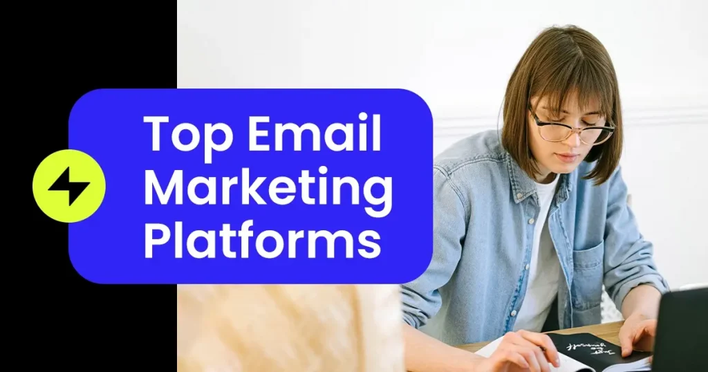 Top Email Marketing Platforms