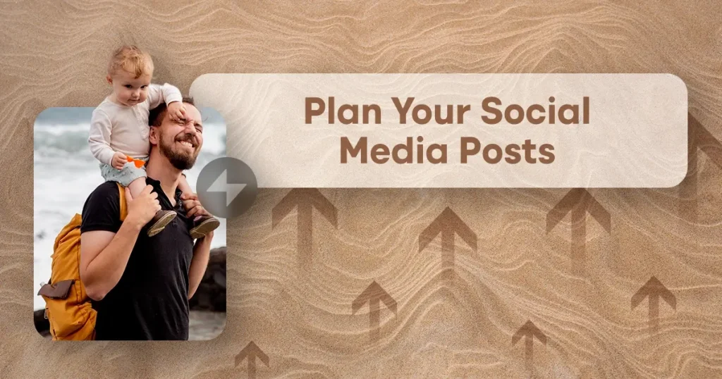 Plan Your Social Media Posts