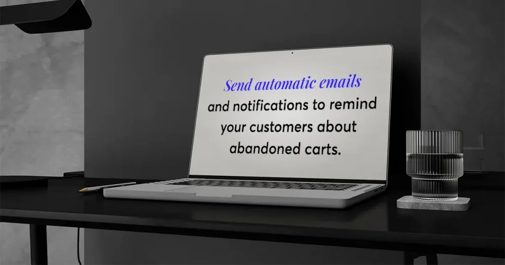 How to Automate Abandoned Cart Emails